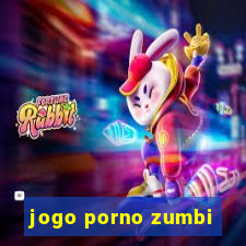 jogo porno zumbi